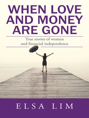 cover image of When Love and Money Are Gone